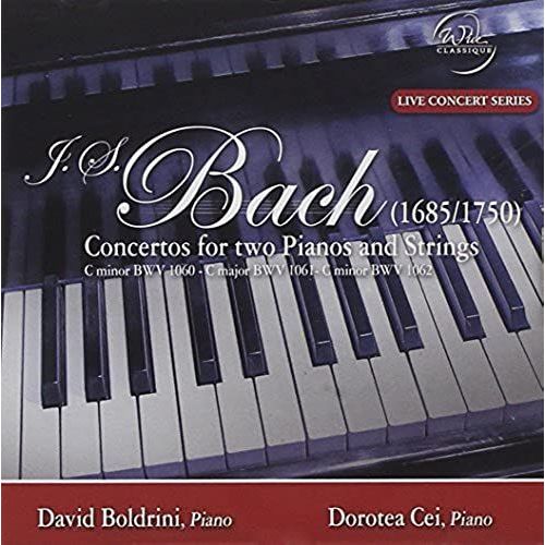 Bach: Concertos For Two Pianos And Strings