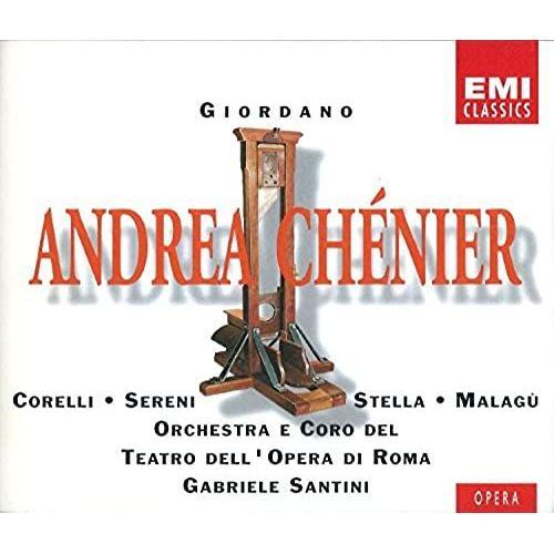 Umberto Giordano: Andrea Chenier [Franco Corelli, Antonietta Stella, Mario Sereni; Gabriele Santini, Conductor) [1994 Emi Remastering]