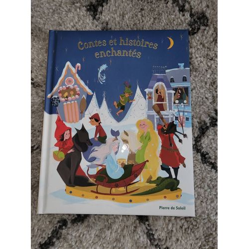 Contes Et Histoires Enchantés
