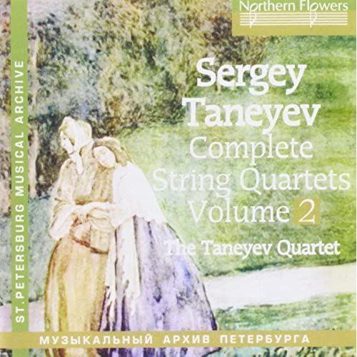Taneyev: String Quartets 5 & 7