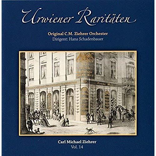 Carl Michael Ziehrer Urwiener Raitaten 14