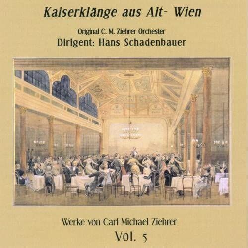 Works By Carl Michael Ziehrer