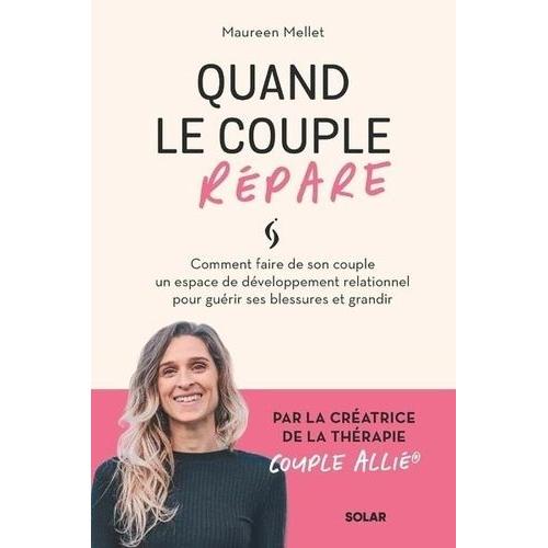 Quand Le Couple Répare