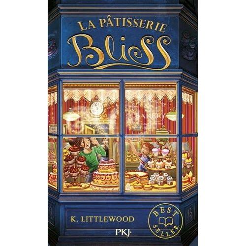 La Pâtisserie Bliss Tome 1