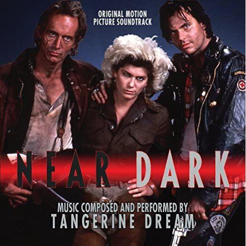 Near Dark-Original Soundtrack Recording