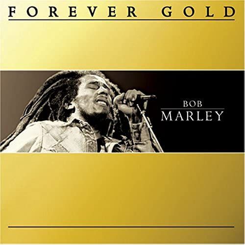 Forever Gold: Bob Marley