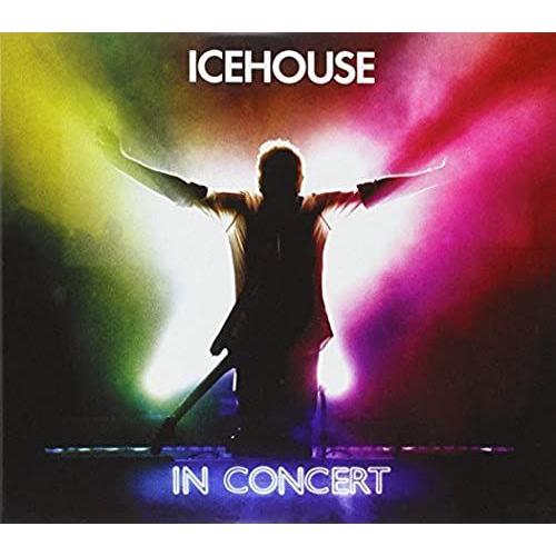 Icehouse: In Concert