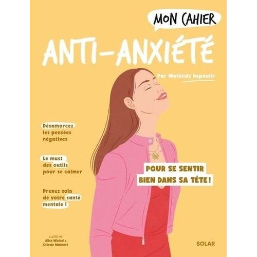 Mon Cahier Anti-Anxiété