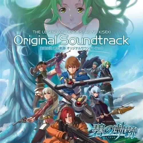 The Legend Of Heroes Ao No Kiseki Original Soundtrack