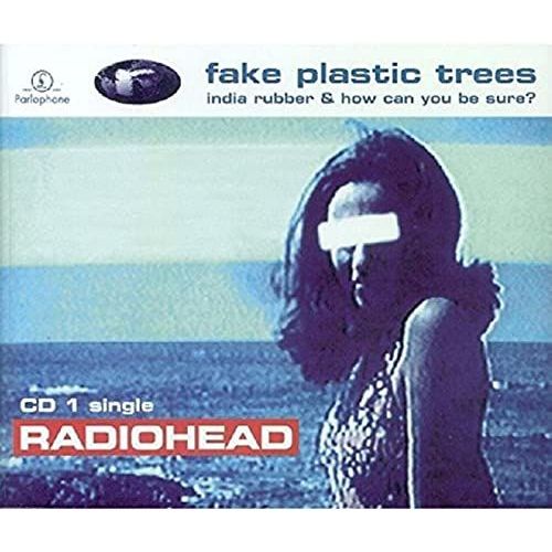 Fake Plastic Trees [Cd1]
