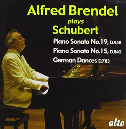 Alfred Brendel Plays Schubert: Piano Sonatas 15 & 19 / 16 German Dances