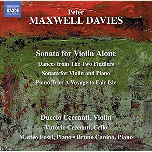 Peter Maxwell Davies: Sonata For Violin Alone/...