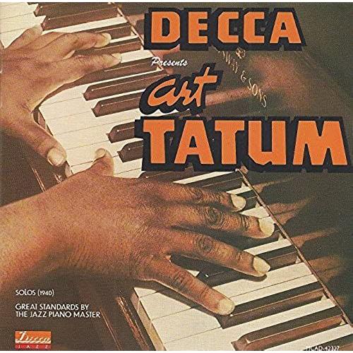 Decca Presents Art Tatum, Solos (1940), Great Standards By The Jazz Piano Master