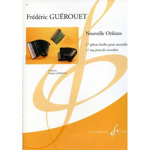 Frédéric Guérouet Nouvelle Orleans Pour: Accordéon