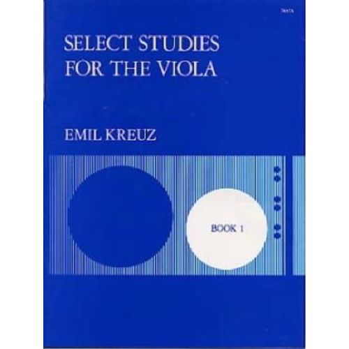 Emil Kreuz : Select Studies For The Viola Book 1 - Stainer & Bell 7657a