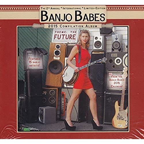 Banjo Babes: 2015 Compilation Album