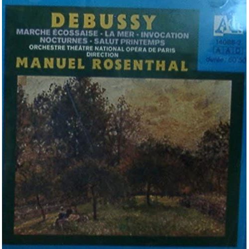 Claude Debussy: Marche Ecossaise / La Mer / Invocation / Nocturnes / Salut Printemps