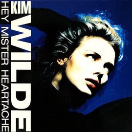 Kim Wilde / Hey Mr Heartache