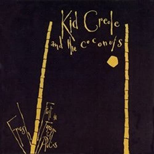 Kid Creole & The Coconuts: Fresh Fruit In Foreign Places (Lp Vinyl) [Sire Srk 3534, 1981]