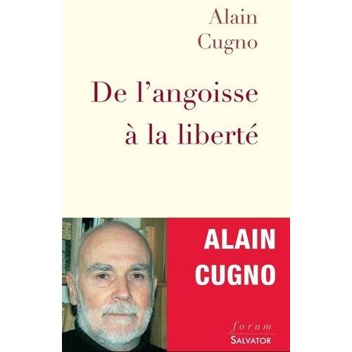 De L'angoisse À La Liberté - Apologie De L'indifférence