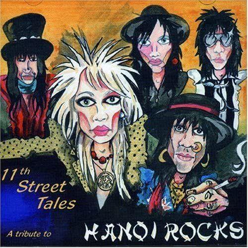 11th Street Tales: Tribute To Hanoi Rocks