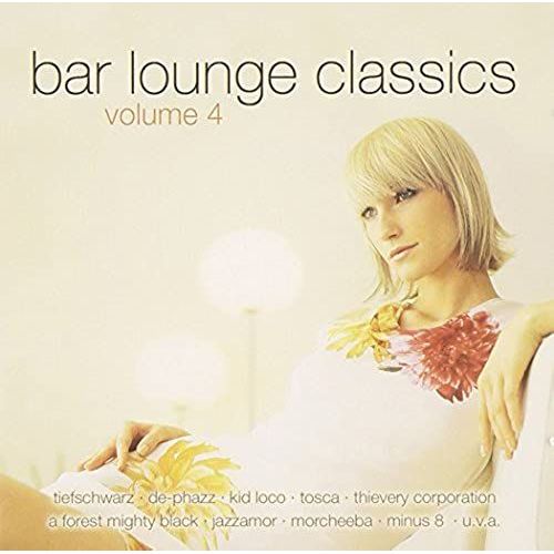 Bar Lounge Classics, Vol 4