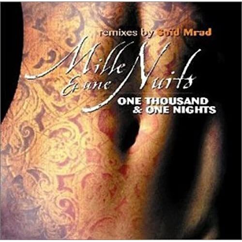 One Thousand And One Nights (Mille & Une Nuits)