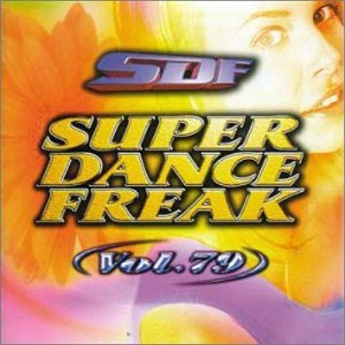 Super Dance Freak 79