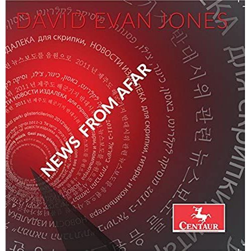 David Evan Jones: News From Afar