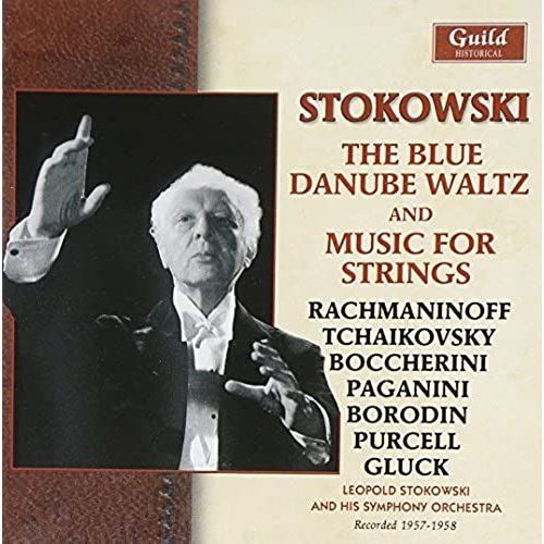 Stokowski: The Blue Danube Waltz And Music For Strings