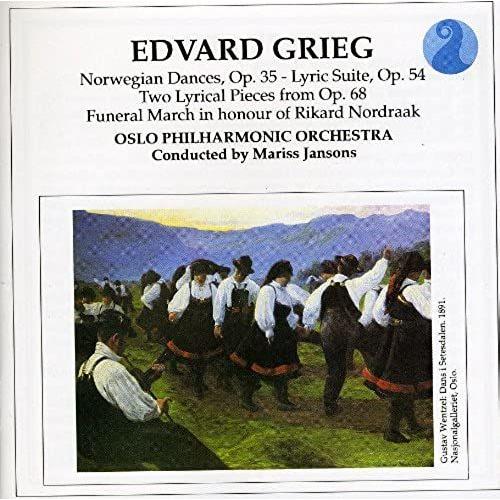 Grieg: Norwegian Dances, Op. 35 / Lyric Suite, Op. 54 / Two Lyrical Pieces From Op. 68 / Funeral March In Honour Of Rikard Nordraak