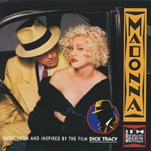 I'm Breathless Music From And Inspired By The Film Dick Tracy By Madonna