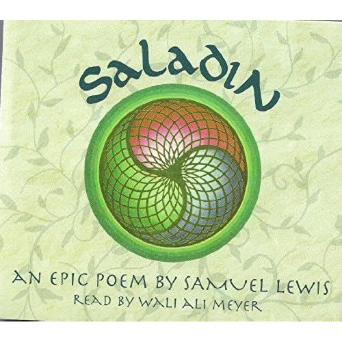 Saladin: An Epic Poem By Samuel Lewis Read By Wali Ali Meyer