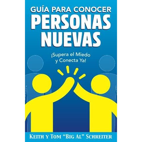 Guía Para Conocer Personas Nuevas