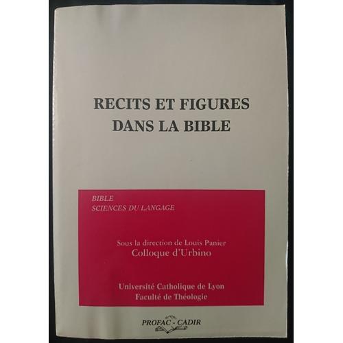 Récits Et Figures Dans La Bible - Colloque D'urbino