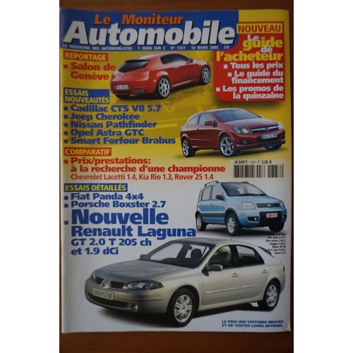 Le Moniteur Automobile N°1337 - Fiat Panda Climbing 4x4 - Porsche Boxster 2.7 - Renault Laguna Gt 2.0 T & 1.9 Dci - Salon De Geneve