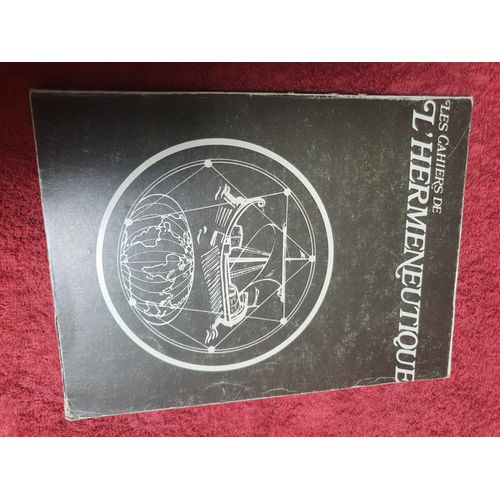 Les Cahiers De L' Herméneutique N°4 ,4ème Trimestre 1973