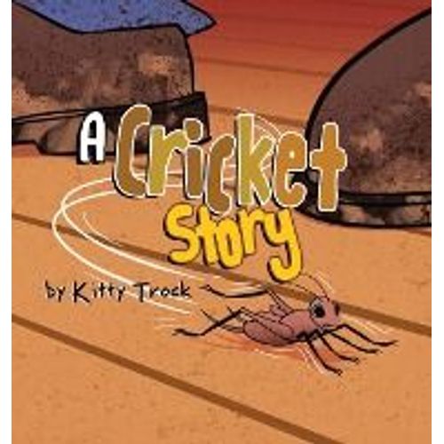 A Cricket Story