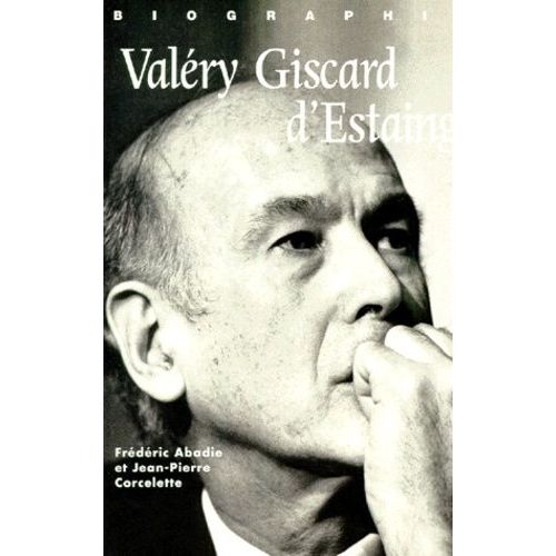Valery Giscard D'estaing - Biographie