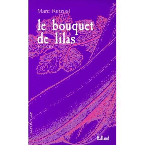 Le Bouquet De Lilas - Histoires De Garcons A Lire Au Debut De L'ete