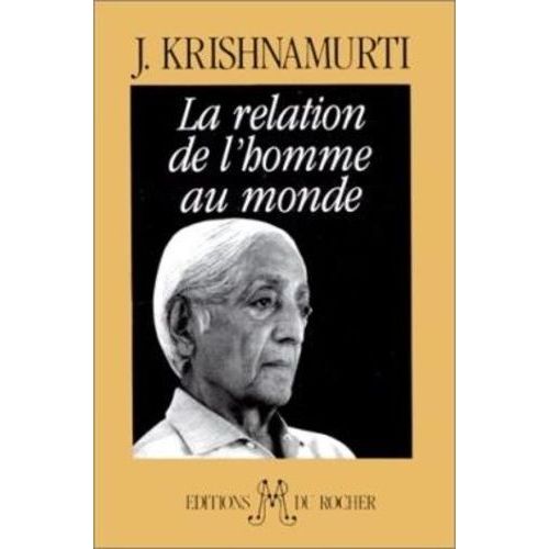 La Relation De L'homme Au Monde