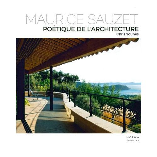 Maurice Sauzet - Poétique De L'architecture