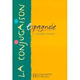 La Conjugaison Espagnole