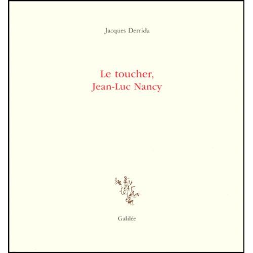 Le Toucher, Jean-Luc Nancy