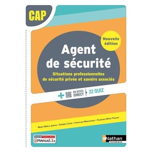 Situations Professionnelles De Sécurité Privée Et Savoirs Associés Cap Agent De Sécurité