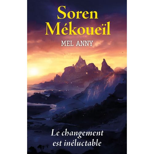 Soren Mékoueïl: Le Changement Est Inéluctable