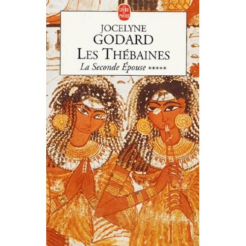 Les Thébaines Tome 5 - La Seconde Épouse