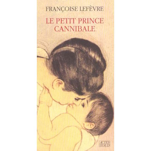 Le Petit Prince Cannibale