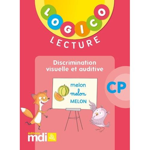 Lecture Cp Logico - Discrimination Visuelle Et Auditive