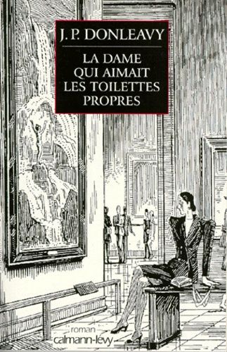 La Dame Qui Aimait Les Toilettes Propres - Chronique D